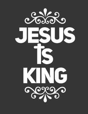 Book cover for Jesus Is King