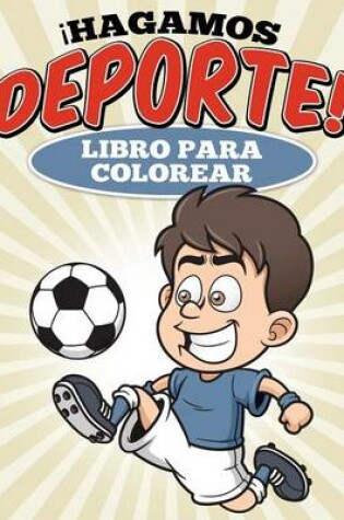 Cover of Libro para colorear Hagamos deporte!