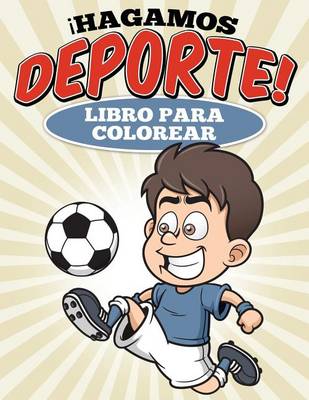 Book cover for Libro para colorear Hagamos deporte!