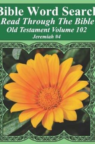 Cover of Bible Word Search Read Through The Bible Old Testament Volume 102