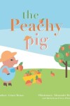 Book cover for The Peachy Pig