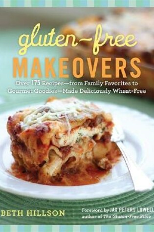 Cover of Gluten-Free Makeovers
