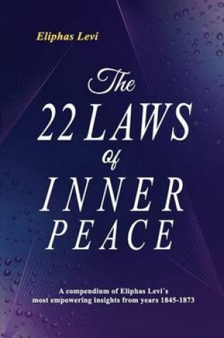 Cover of The 22 Laws of Inner Peace