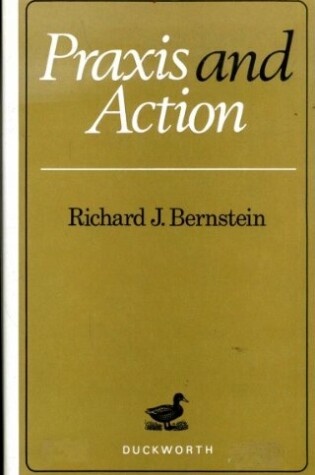 Cover of Praxis and Action