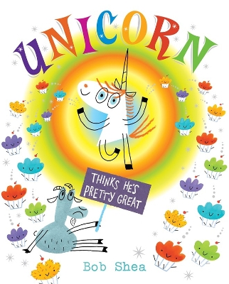 Book cover for Unicorn Thinks He's Pretty Great
