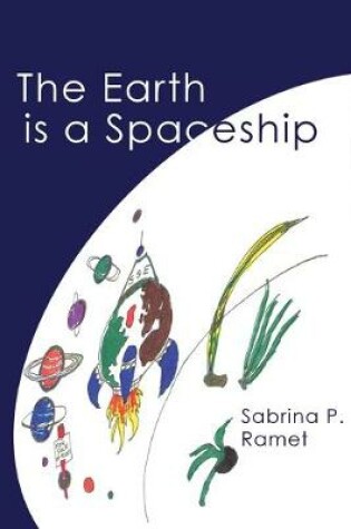 Cover of The Earth Is a Spaceship