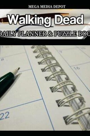 Cover of Walking Dead Daily Planner and Puzzle Book