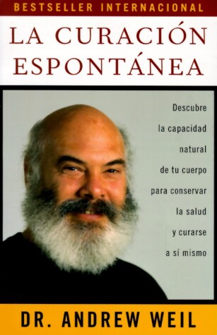 Book cover for La curación espontánea / Spontaneous Healing