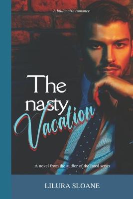 Book cover for The nasty vacation