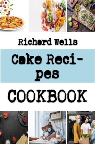 Cover of Cake Recipes