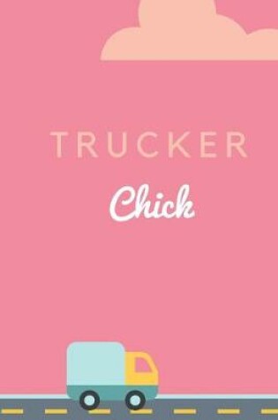 Cover of Trucker Chick