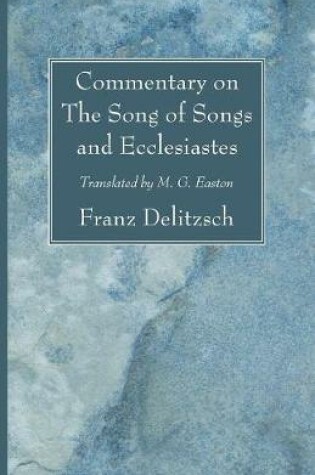 Cover of Commentary on The Song of Songs and Ecclesiastes