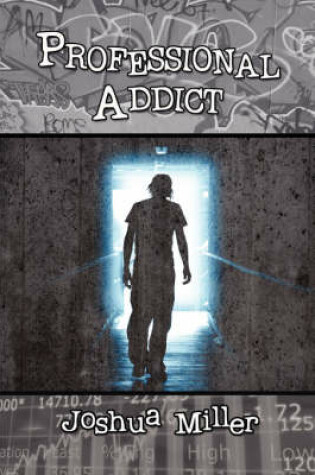 Cover of Professional Addict