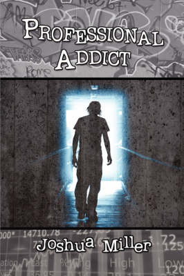 Book cover for Professional Addict