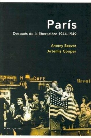 Cover of Paris Despues de La Liberacion 1944 - 1949