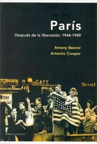 Book cover for Paris Despues de La Liberacion 1944 - 1949