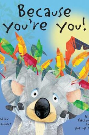 Cover of Because You're You!