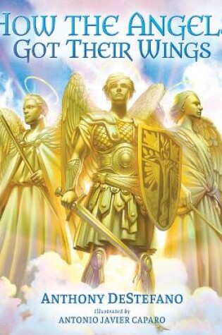 Cover of How the Angels Got Their Wings