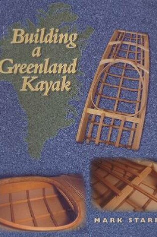 Cover of Building a Greenland Kayak