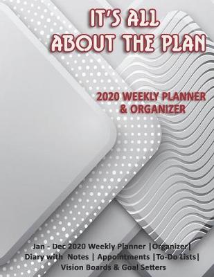 Book cover for It's All About The Plan