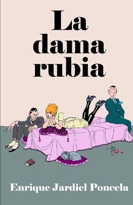 Book cover for La dama rubia