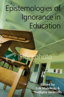 Book cover for Epistemologies of Ignorance in Education