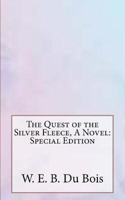 Book cover for The Quest of the Silver Fleece, a Novel