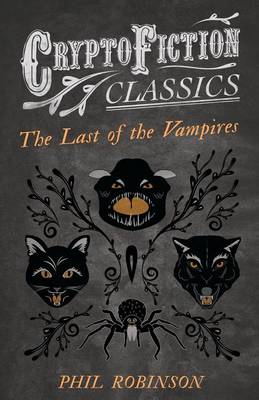 Book cover for The Last of the Vampires (Cryptofiction Classics)