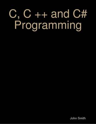 Book cover for C, C ++ and C# Programming