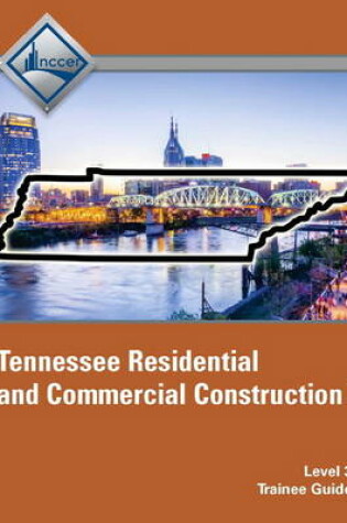 Cover of Tennessee Residential and Commercial Construction II (Level 3) Trainee Guide