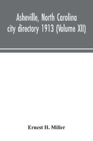 Cover of Asheville, North Carolina city directory 1913 (Volume XII)