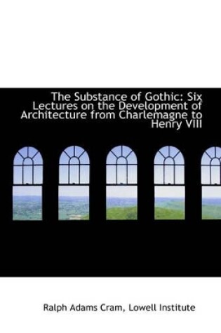 Cover of The Substance of Gothic