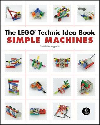 Book cover for The Lego Technic Idea Book: Simple Machines