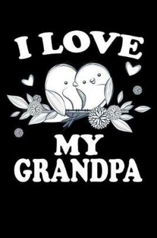 Cover of I Love My Grandpa