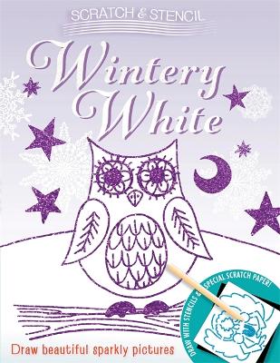 Book cover for Scratch & Stencil: Wintery White