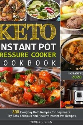 Cover of Keto Instant Pot Pressure Cooker Cookbook