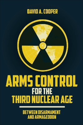 Book cover for Arms Control for the Third Nuclear Age