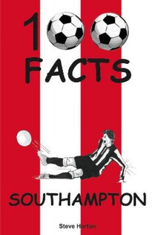 Cover of Southampton - 100 Facts