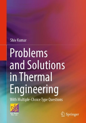 Book cover for Problems and Solutions in Thermal Engineering