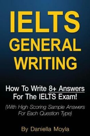 Cover of Ielts General Writing