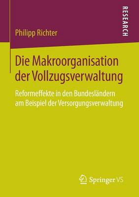 Book cover for Die Makroorganisation Der Vollzugsverwaltung