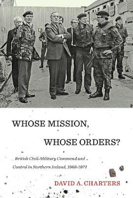 Book cover for Whose Mission, Whose Orders?