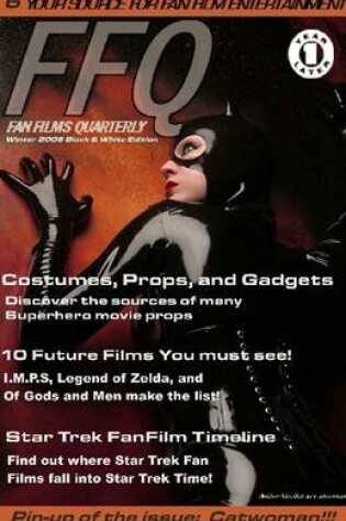 Cover of Fan Films Quarterly Winter 2006 Black & White Edition