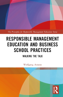 Book cover for Responsible Management Education and Business School Practices