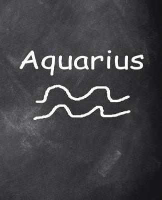 Cover of Aquarius Symbol Zodiac Sign Horoscope School Comp Book Chalkboard 130 Pages