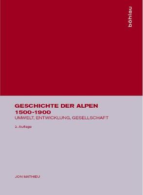 Book cover for Geschichte Der Alpen 1500-1900