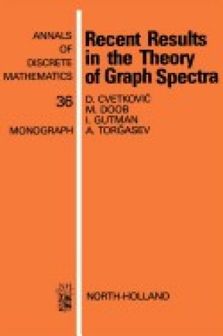 Cover of Recent Results in the Theory of Graph Spectra