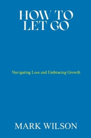 Cover of How to Let Go