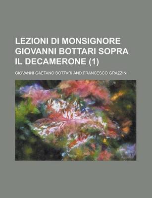 Book cover for Lezioni Di Monsignore Giovanni Bottari Sopra Il Decamerone (1)