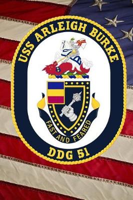 Book cover for US Navy USS Arleigh Burke (DDG 51) Destroyer Crest Badge Journal